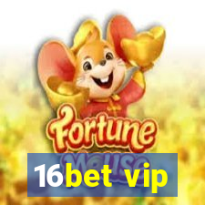 16bet vip